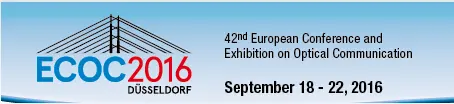 We will be there-ECOC2016