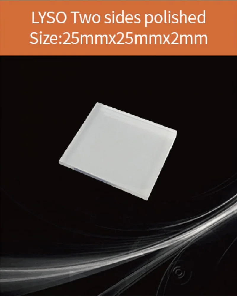 25x25x2mm both sides polished - LYSO(Ce) scintillation crystal by EPIC Crystal