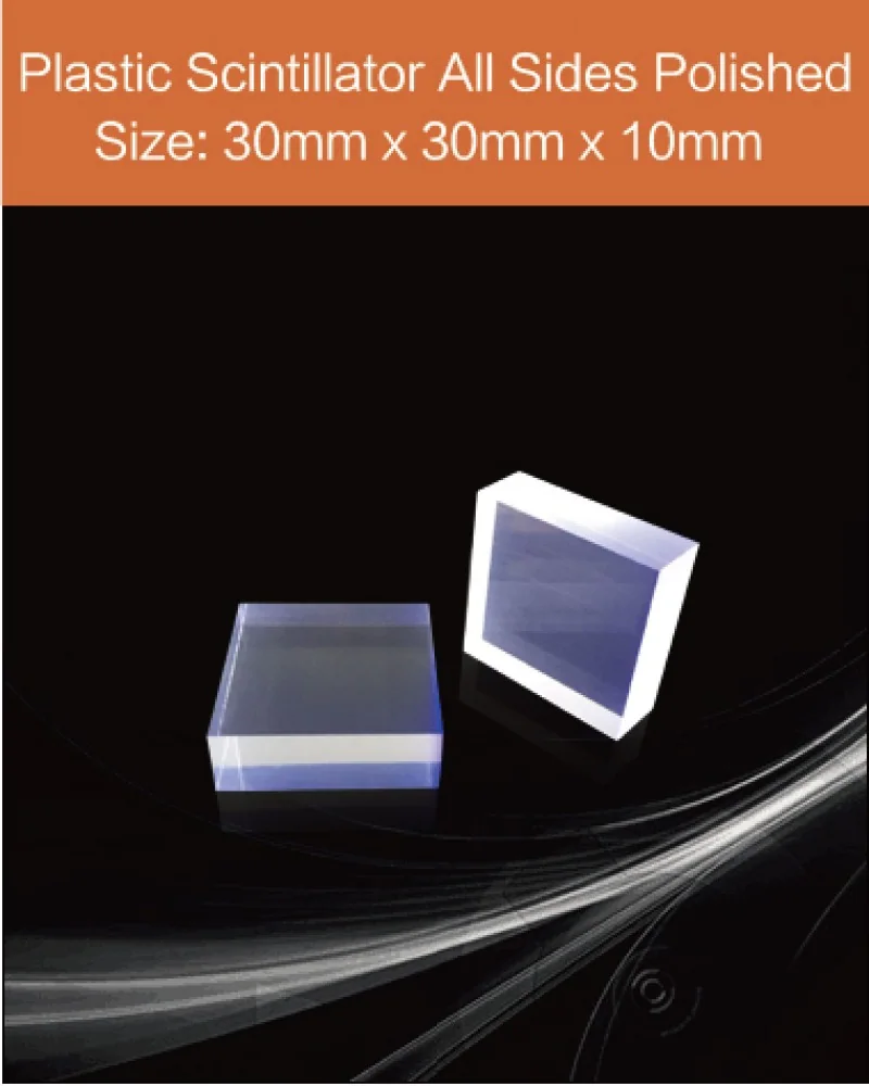Plastic Plastic scintillator material, equivalent Eljen EJ 200 or Saint gobain - Plastic scintillator by EPIC Crystal