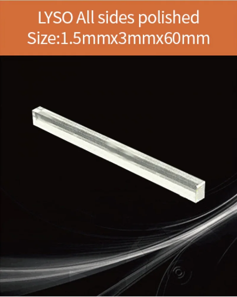 1.5x3x60mm all sides polished - LYSO(Ce) scintillation crystal by EPIC Crystal