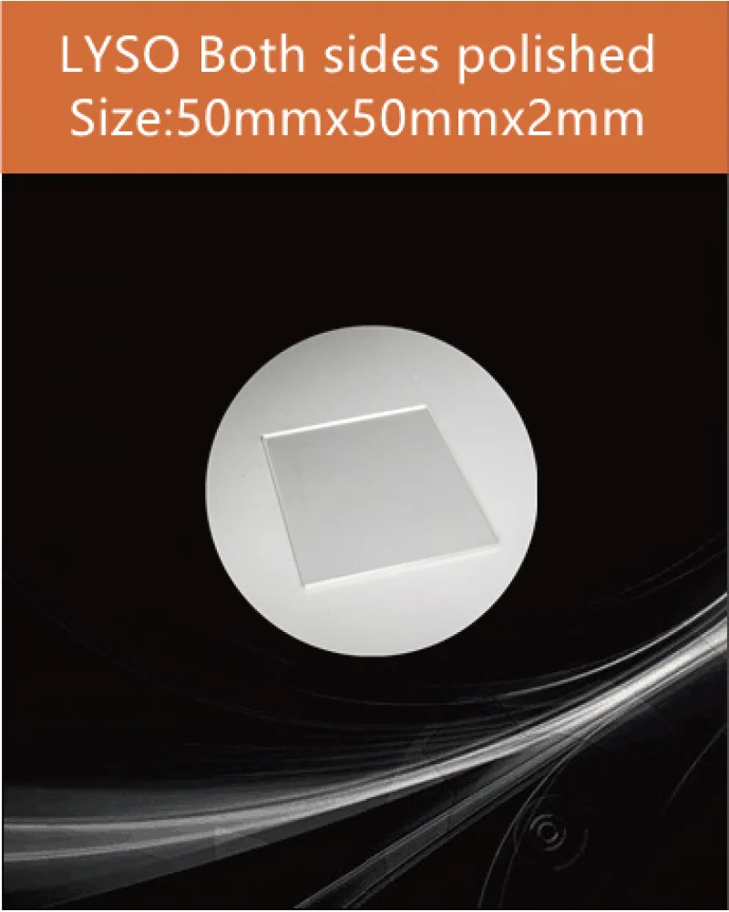 50x50x2 mm both sides polished - LYSO(Ce) scintillation crystal by EPIC Crystal