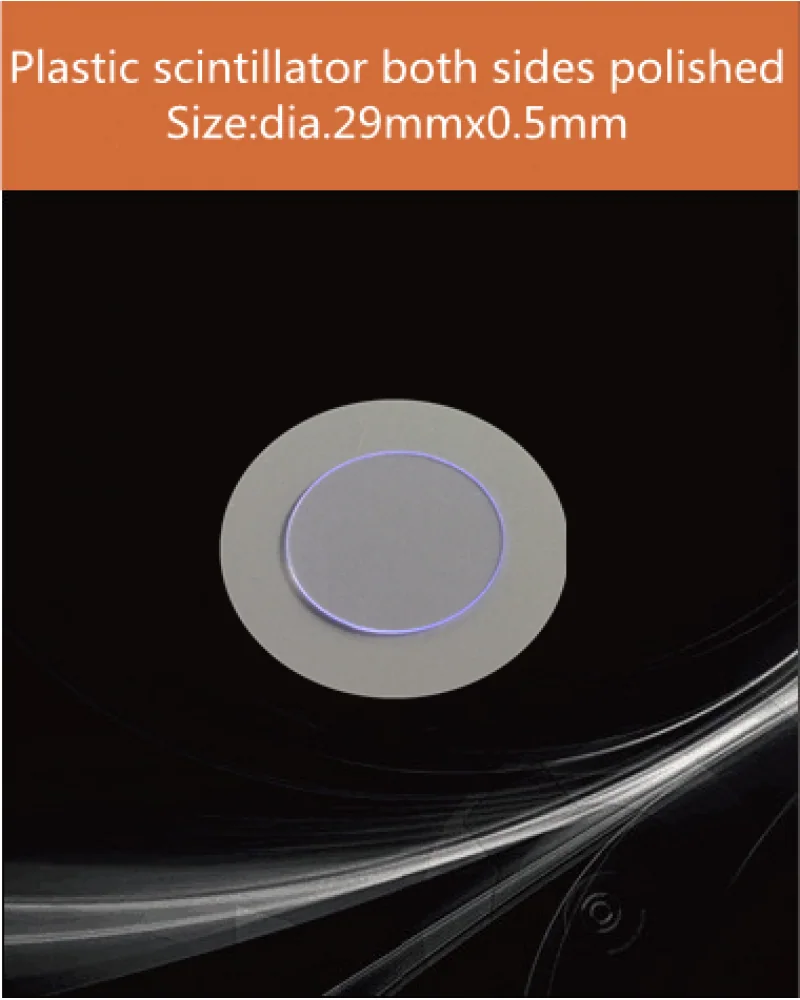 Plastic Diameter29mm x0.5mm both sides polished - Plastic scintillator by EPIC Crystal
