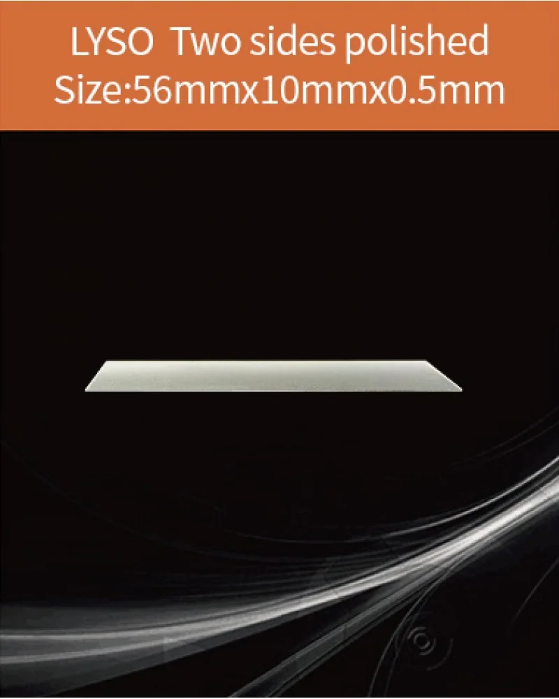 56x10x0.5mm both sides polished - LYSO(Ce) scintillation crystal by EPIC Crystal