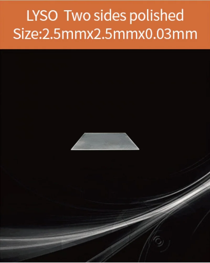 2.5x2.5x0.03mm both sides polished - LYSO(Ce) scintillation crystal by EPIC Crystal