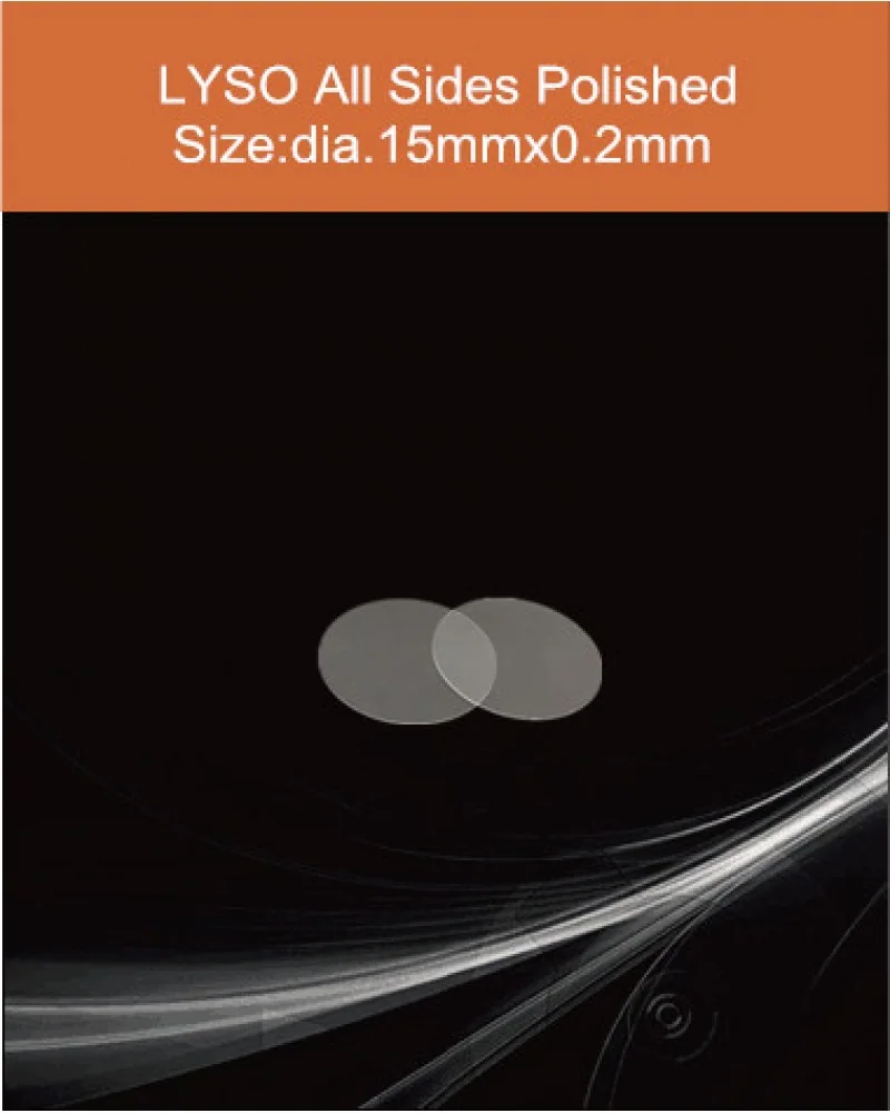 LYSO(Ce) diameter 15 x 0.2mm - LYSO(Ce) scintillation crystal by EPIC Crystal