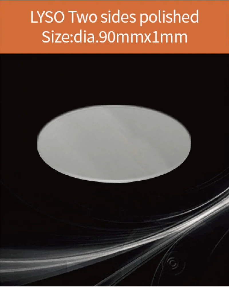 dia.90x1 mm both sides polished - LYSO(Ce) scintillation crystal by EPIC Crystal