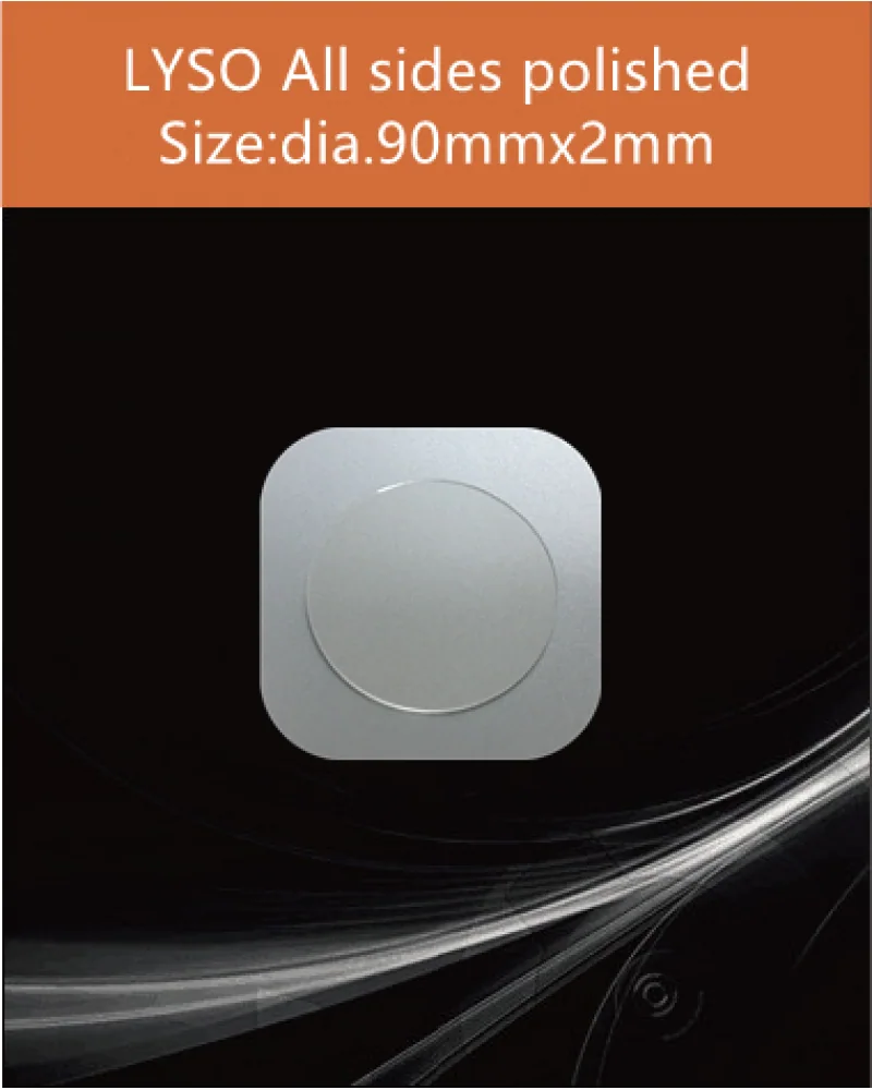 dia.90x2 mm all sides polished - LYSO(Ce) scintillation crystal by EPIC Crystal