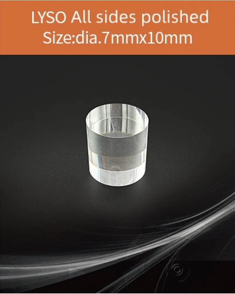 diameter 7x10mm all sides polished - LYSO(Ce) scintillation crystal by EPIC Crystal