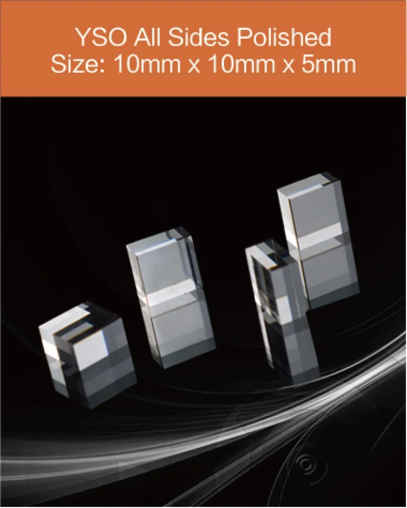 10 x 10 x 5 mm all sides polished - YSO(Ce) scintillation crystal by EPIC Crystal