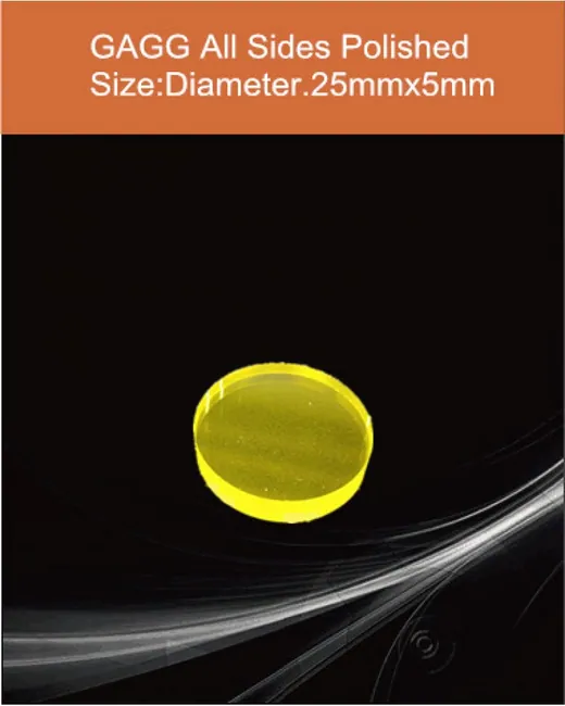 GAGG(Ce) diameter25x5mm scintillation crystal by EPIC Crystal