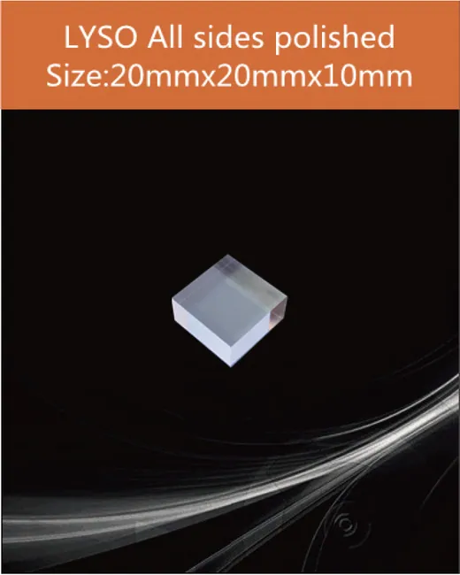 LYSO all sides polished 20x20x10mm scintillation crystal by EPIC Crystal