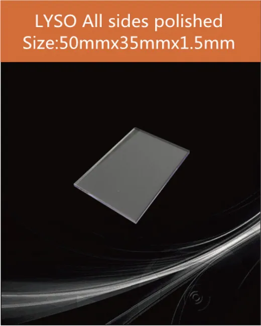 LYSO all sides polished 50x35x1.5mm scintillation crystal by EPIC Crystal