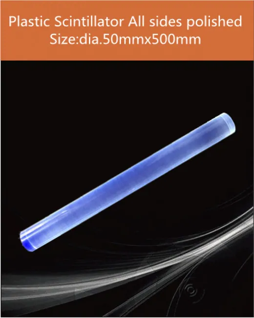 Plastic Plastic scintillator material, equivalent Eljen EJ 200 or Saint gobain scintillation crystal by EPIC Crystal