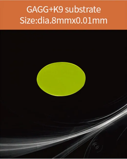 GAGG-Scintillator-dia.8x0.01mm with K9 substrate scintillation crystal by EPIC Crystal