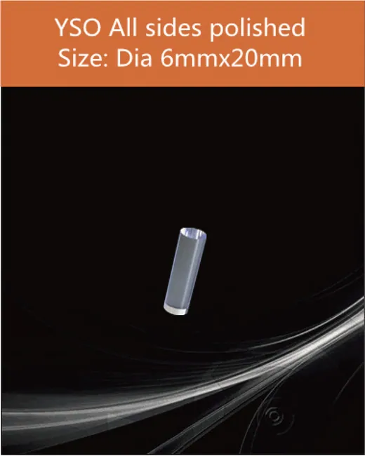YSO(Ce) dia 6 x 20mm scintillation crystal by EPIC Crystal