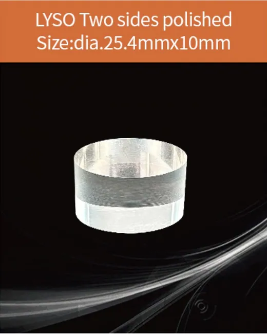 dia.25.4x10 mm both sides polished scintillation crystal by EPIC Crystal