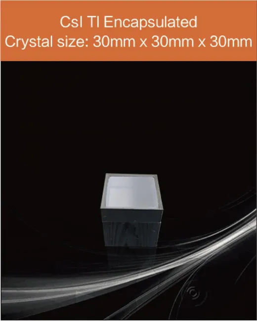 30mm x 30mm x 30mm encapsulated scintillation crystal by EPIC Crystal