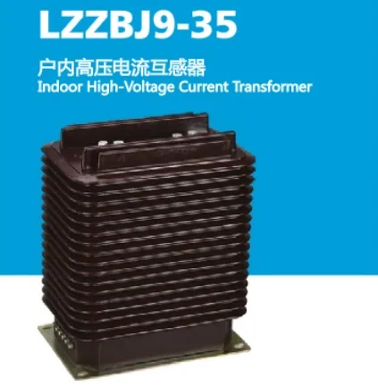 LZZBJ9-35 37 HV Current Transformer