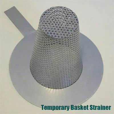 Temporary basket strainers produced by Wodong Wire Mesh Products in Anping China