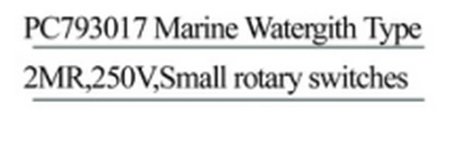 Specification sheet for Marine Watertight Rotary Switches showing catalogue codes, sizes and ratings