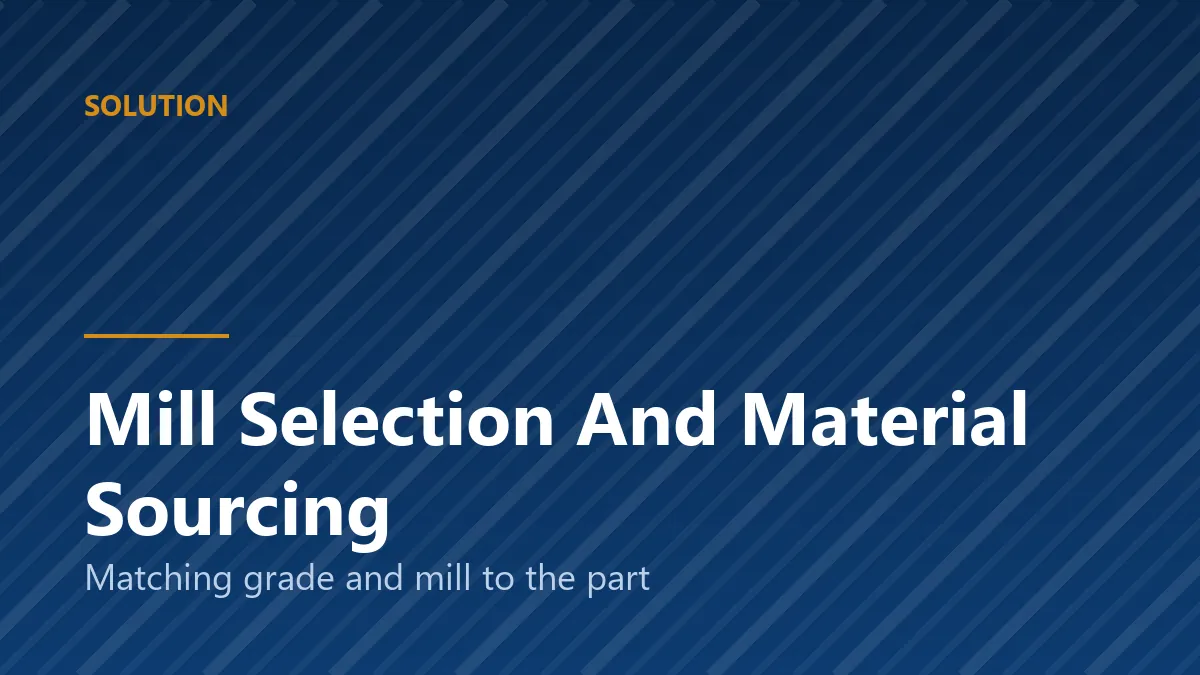 Technical review of mill documentation against a part drawing
