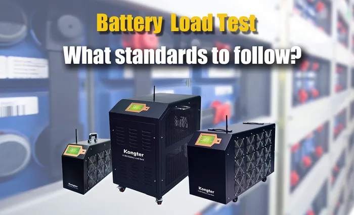 What standards to follow for battery load test?