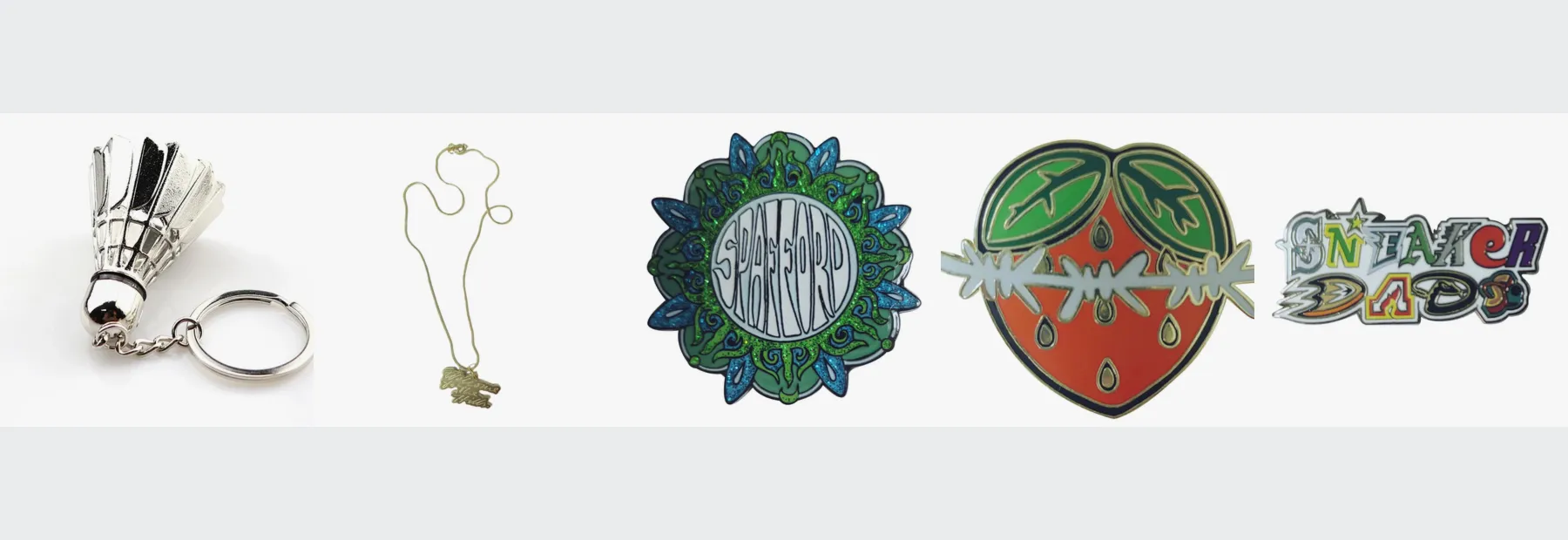 Custom pins keychains and necklaces made to order