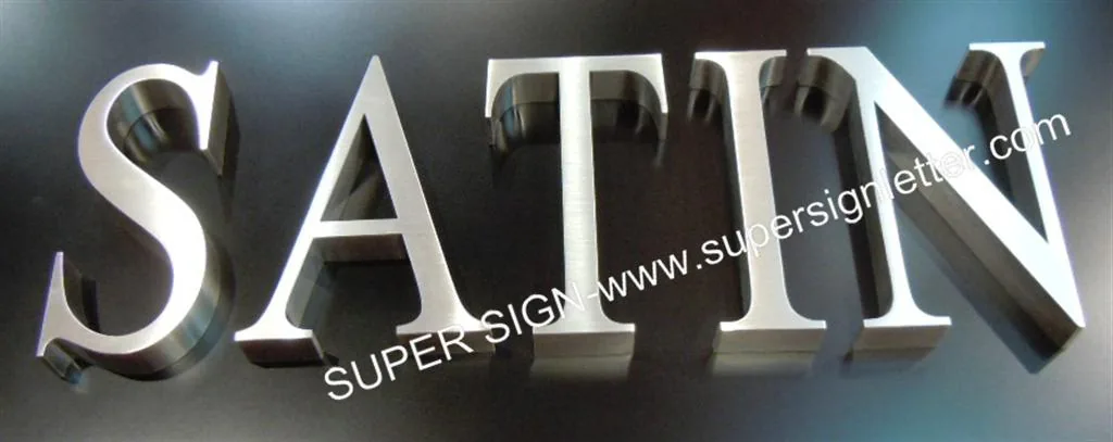 Satin Stainless Steel Lettering 05 manufactured by Super Sign, Shenzhen