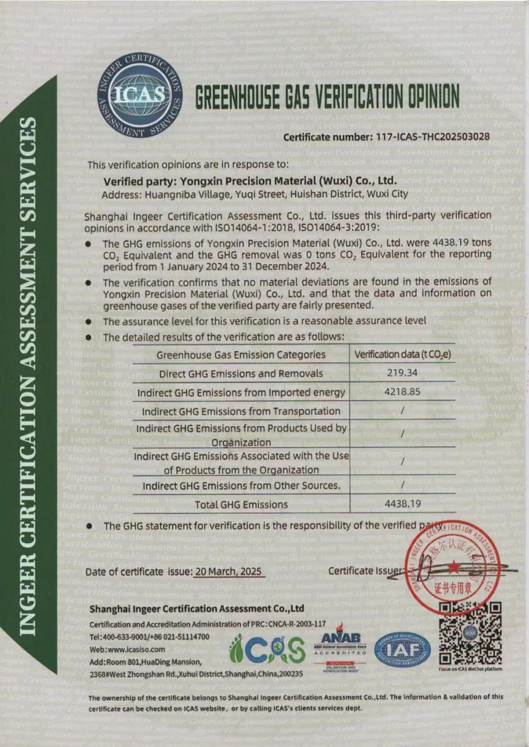 Greenhouse gas verification opinion issued to Yongxin Precision Material Wuxi by Shanghai Ingeer Certification Assessment